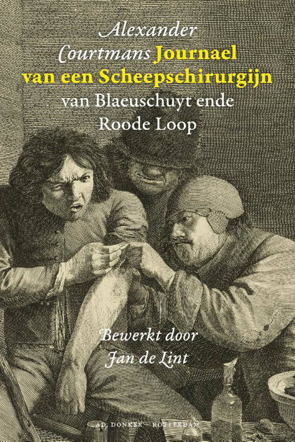 Journael van een Scheepschirurgijn - Alexander Courtmans