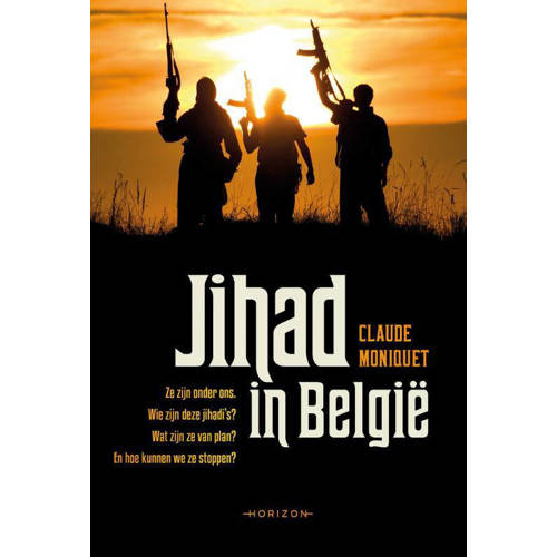 Jihad In Belgie Claude Moniquet huismerk kopen in de aanbieding