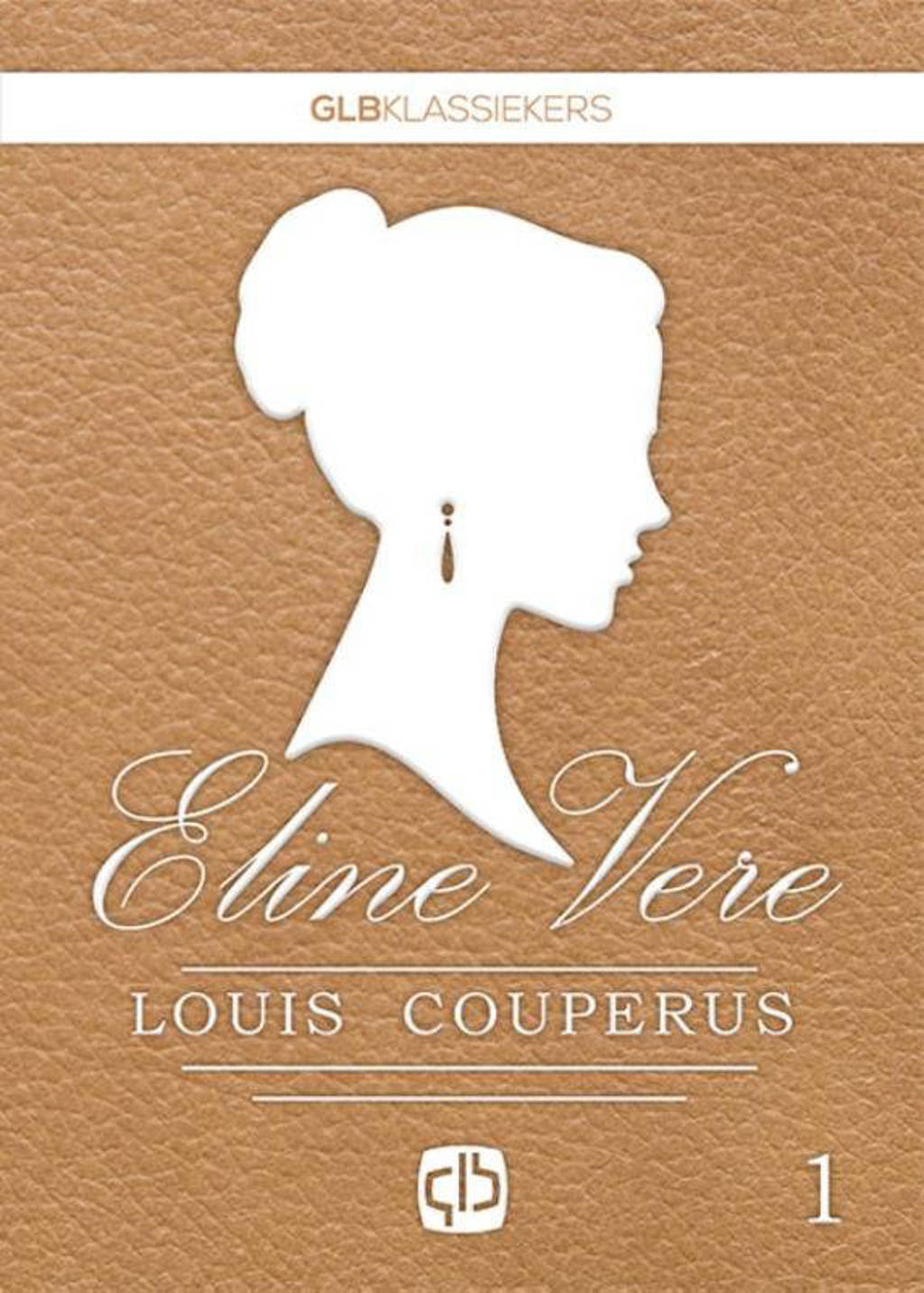 Eline Vere - Louis Couperus