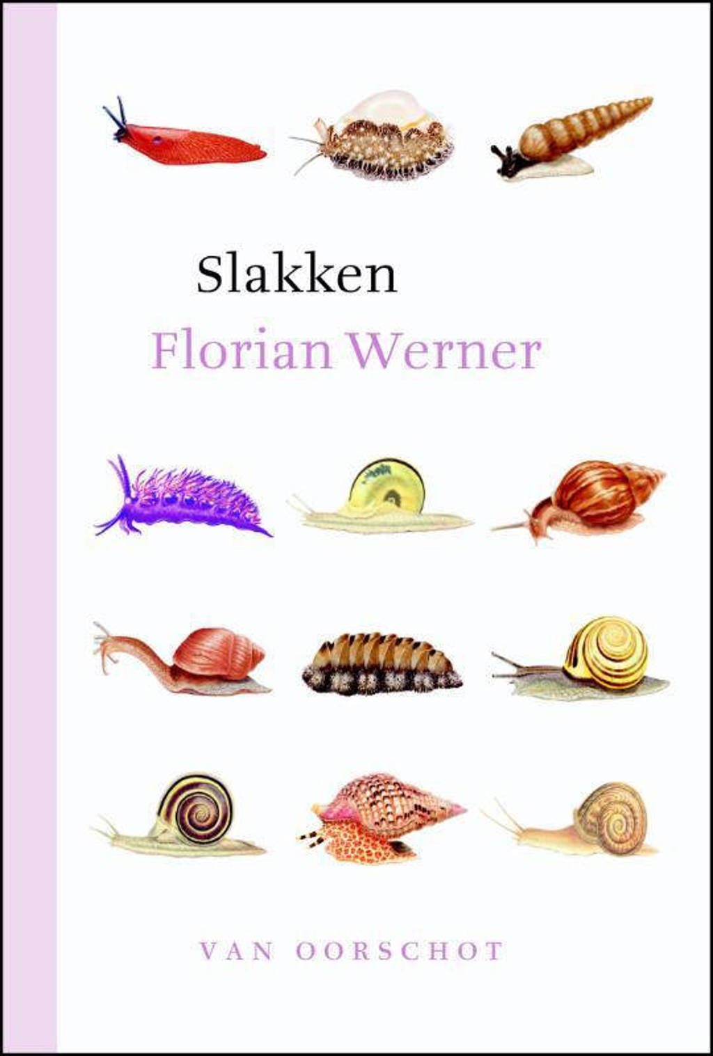 Slakken - Florian Werner