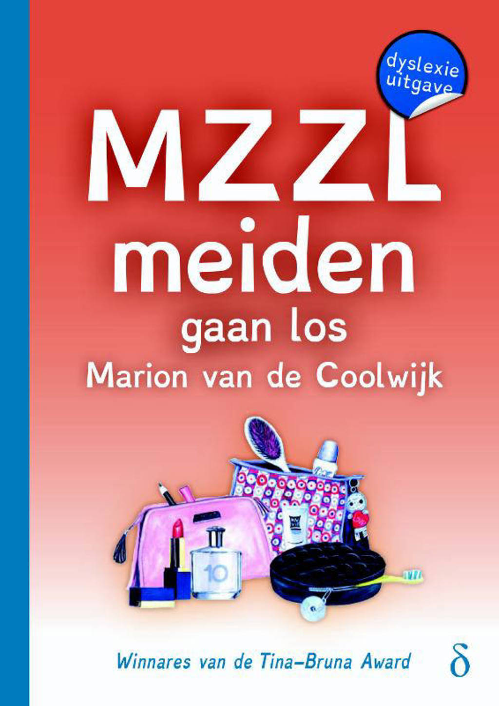 MZZLmeiden: MZZLmeiden gaan los! - Marion van de Coolwijk