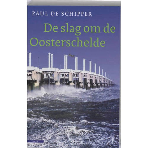 De Slag Om De Oosterschelde Paul De Schipper huismerk kopen in de aanbieding