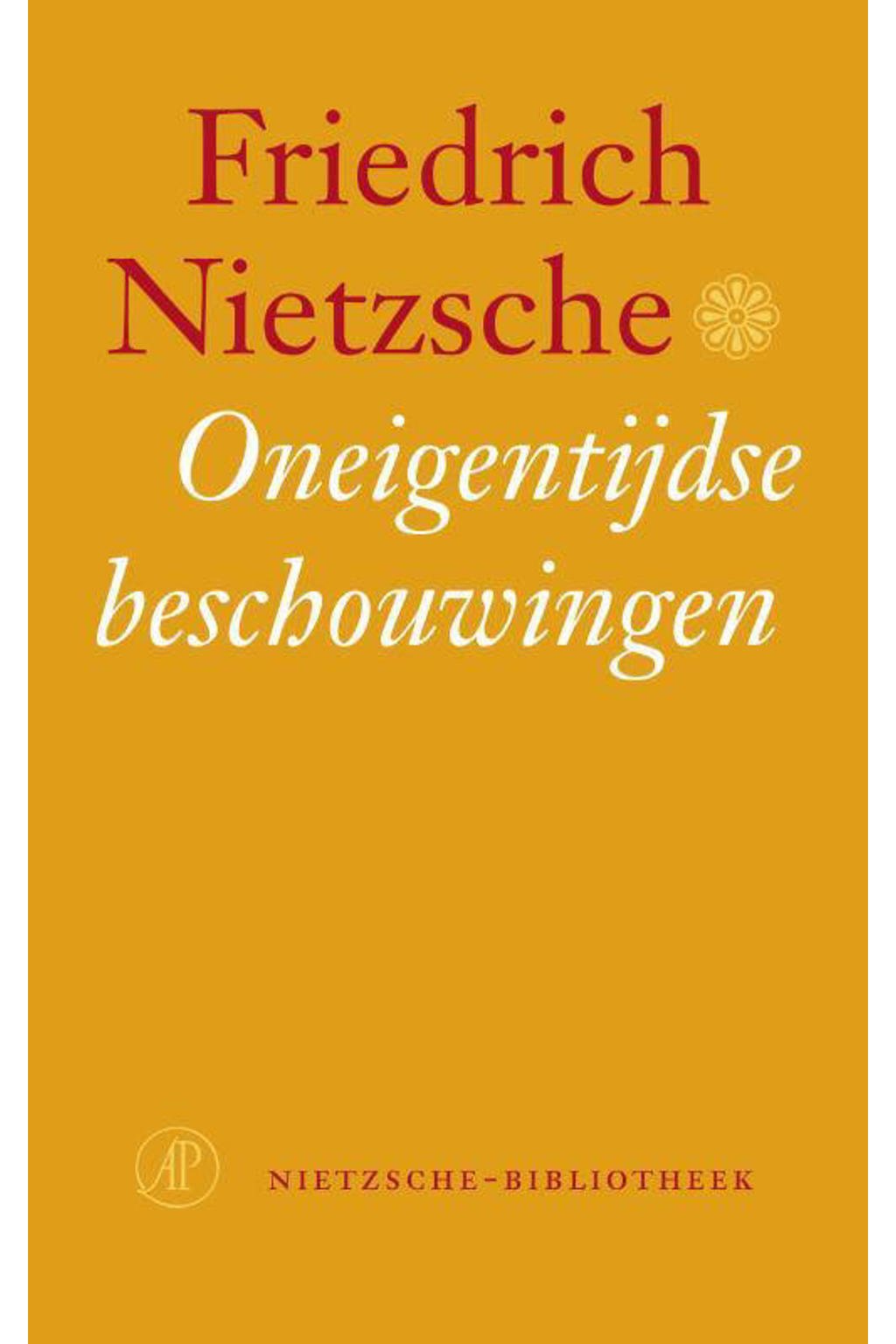 Nietzsche-bibliotheek: Oneigentijdse beschouwingen - Friedrich Nietzsche