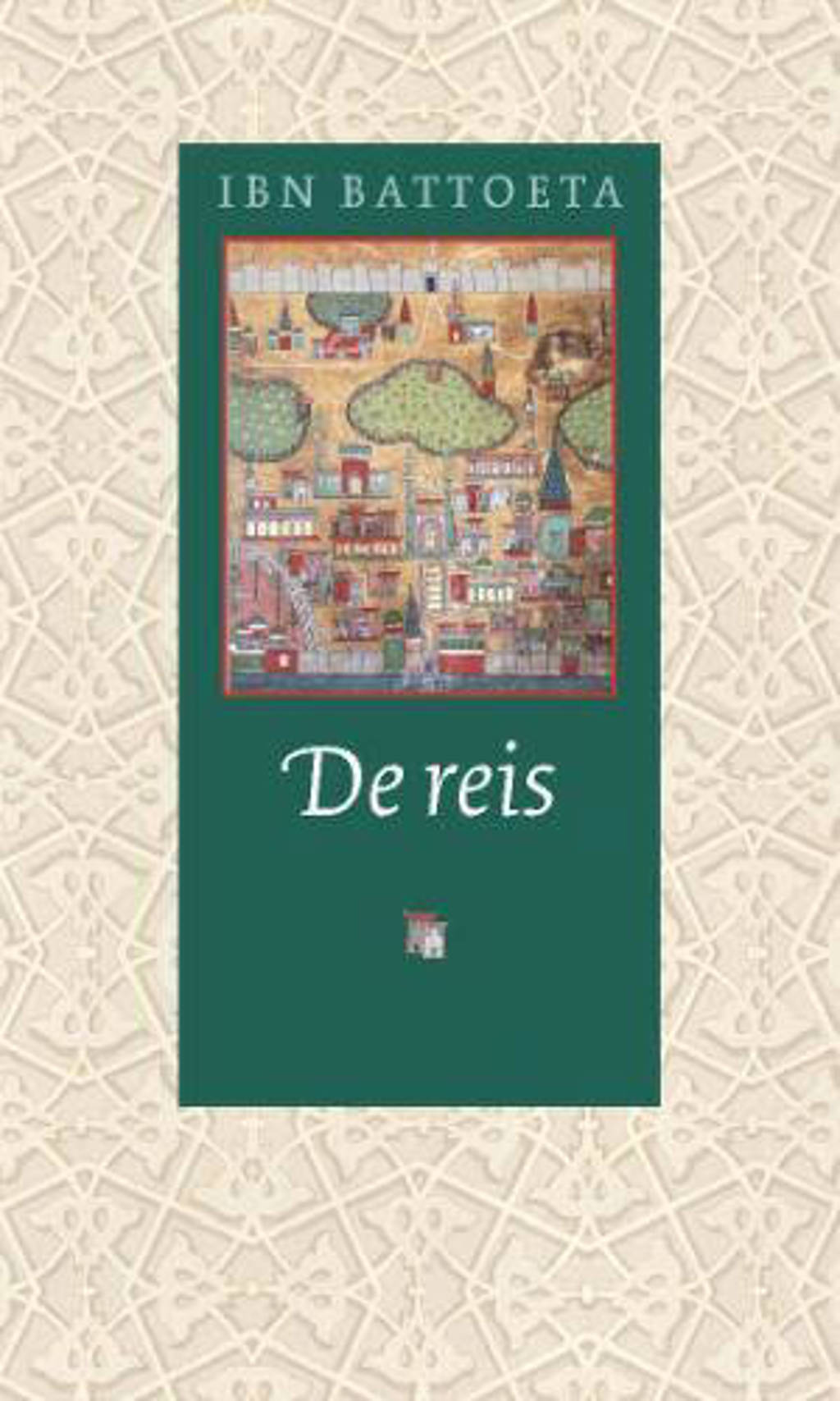 De reis - Ibn Battoeta