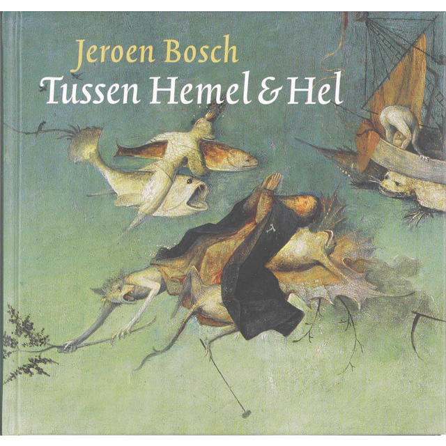 Will Jeroen Bosch Tussen Hemel Hel wehkamp - Main Image