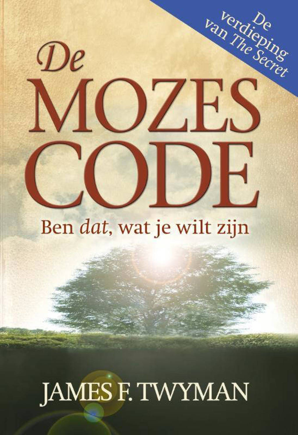 De Mozes Code - J. Twyman