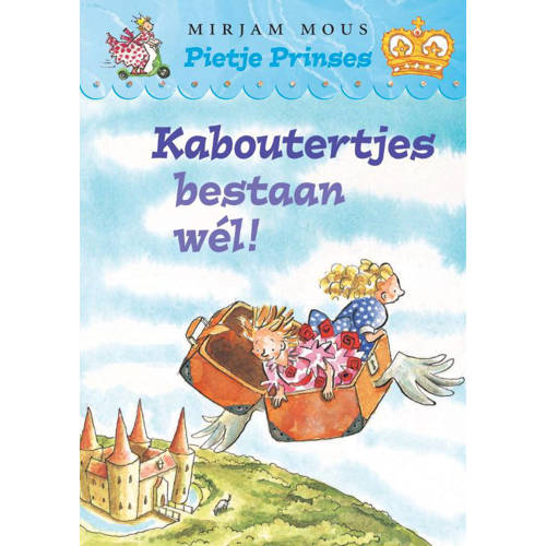 Pietje Prinses Kaboutertjes Bestaan Wel Mirjam Mous huismerk kopen in de aanbieding
