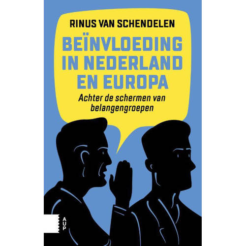 Beinvloeding In Nederland En Europa Rinus Van Schendelen huismerk kopen in de aanbieding Beinvloeding In Nederland En Europa Rinus Van Schendelen huismerk kopen in de aanbieding
