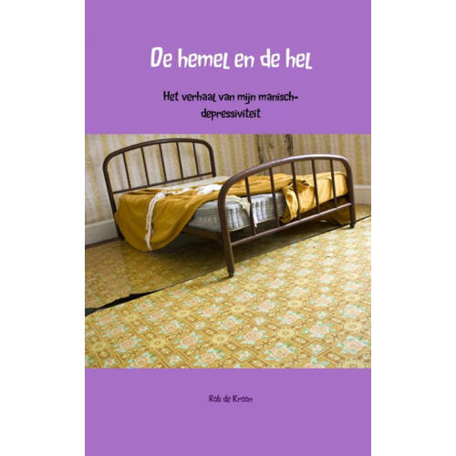 De Hemel En De Hel Rob De Kroon huismerk kopen in de aanbieding De Hemel En De Hel Rob De Kroon huismerk kopen in de aanbieding