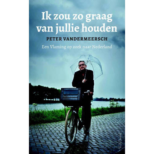Ik Zou Zo Graag Van Jullie Houden Peter Vandermeersch huismerk kopen in de aanbieding Ik Zou Zo Graag Van Jullie Houden Peter Vandermeersch huismerk kopen in de aanbieding