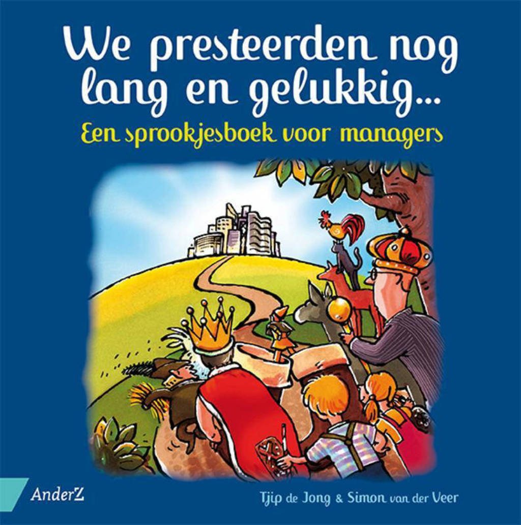 We presteerden nog lang en gelukkig... - Tjip de Jong en Simon van der Veer