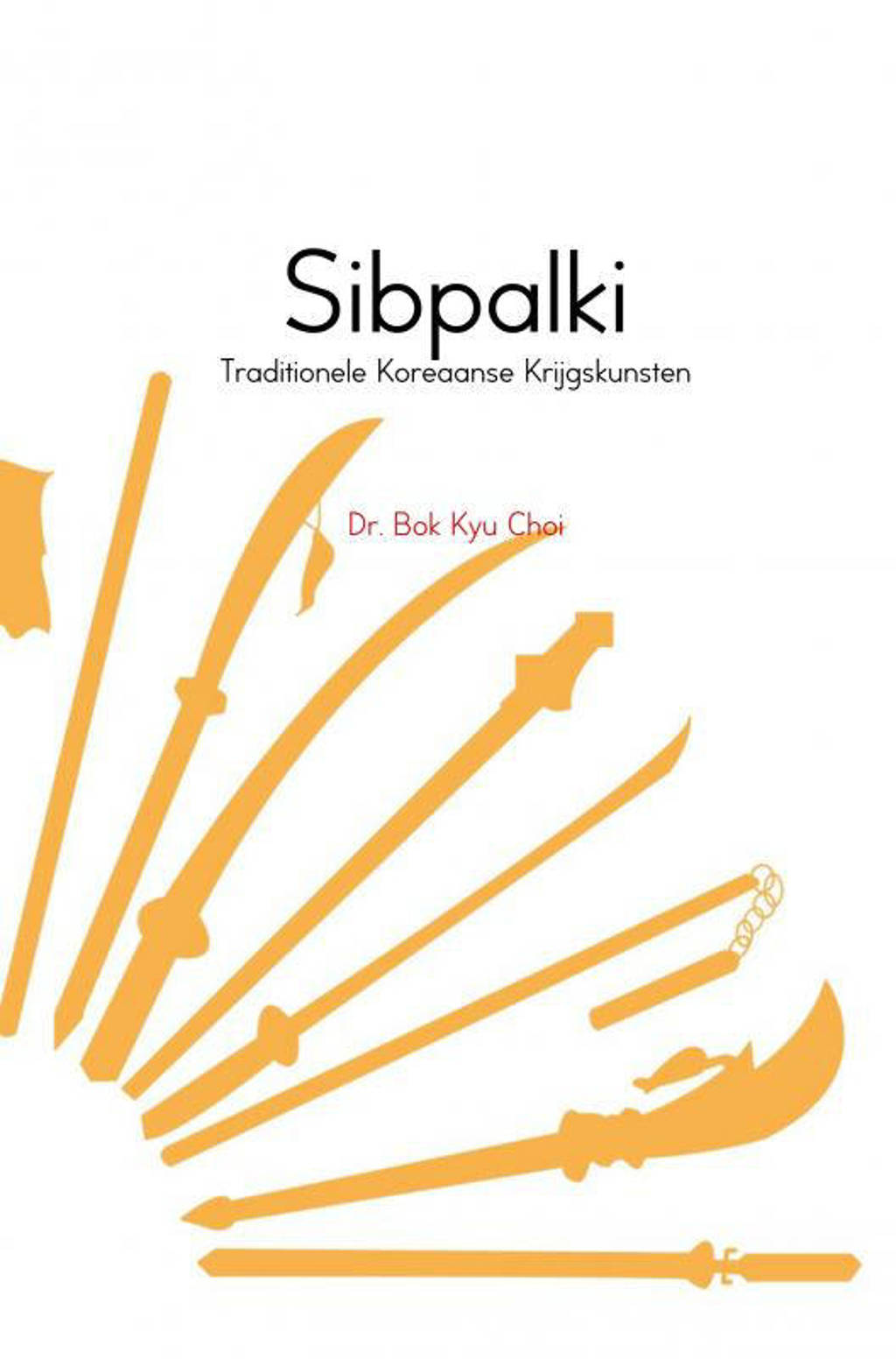 Sibpalki - Bok Kyu Choi