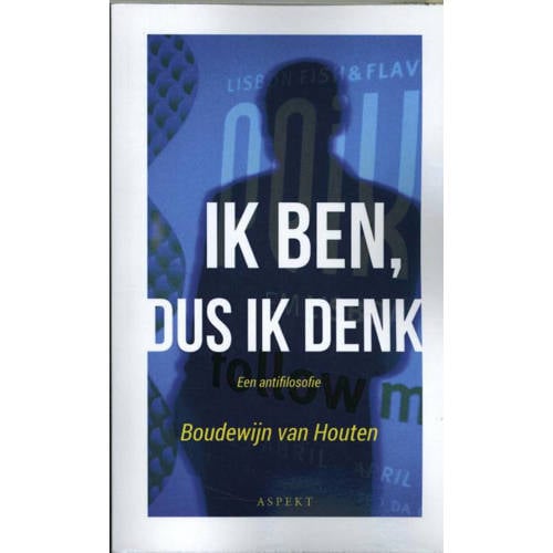 Ik Ben Dus Ik Denk Boudewijn Van Houten huismerk kopen in de aanbieding