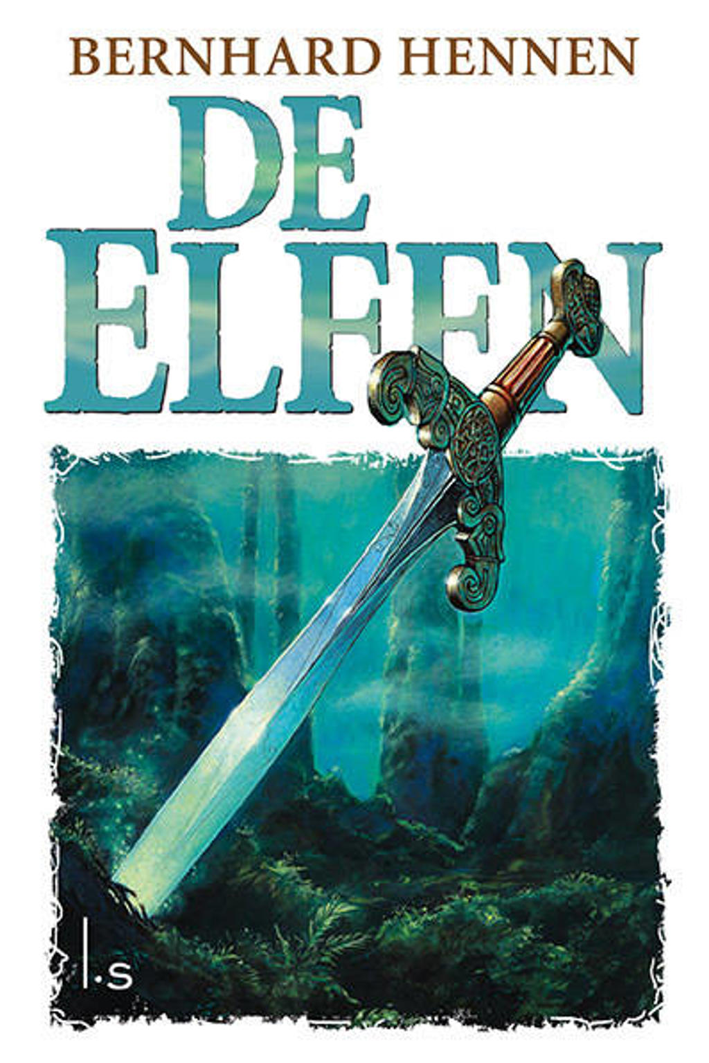 Bernhard Hennen Elfen De Elfen wehkamp