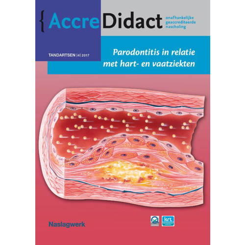 Accredidact Parodontitis In Relatie Met Hart En Vaatziekten Bruno Loos huismerk kopen in de aanbieding Accredidact Parodontitis In Relatie Met Hart En Vaatziekten Bruno Loos huismerk kopen in de aanbieding
