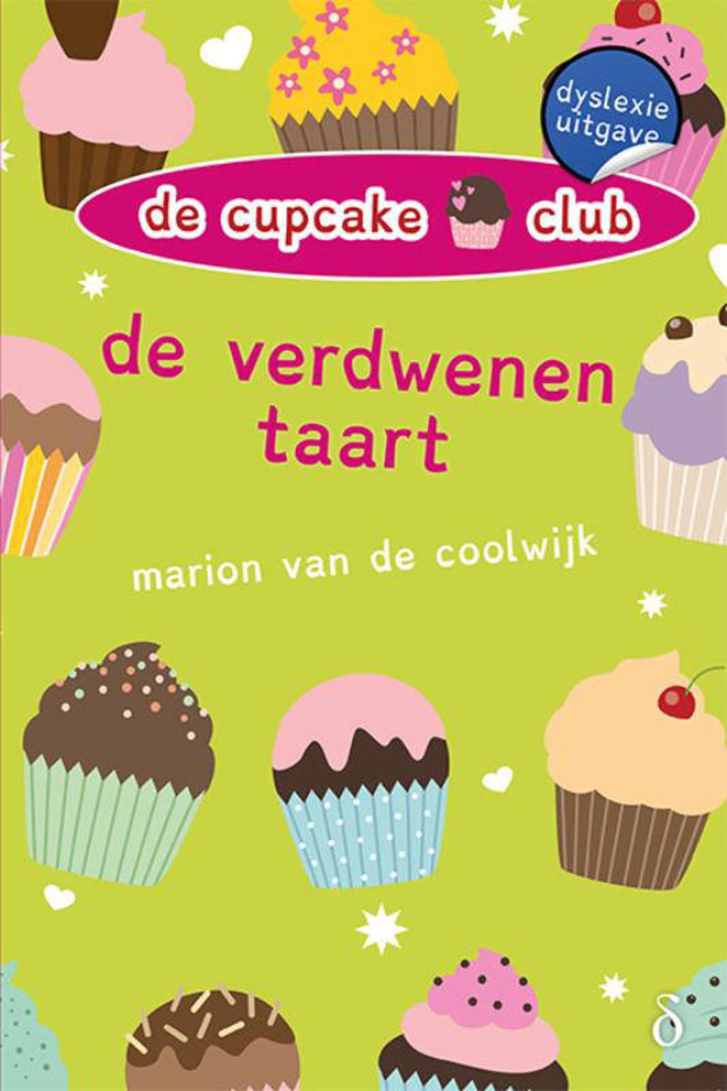 De Cupcakeclub: De verdwenen taart - Marion van de Coolwijk