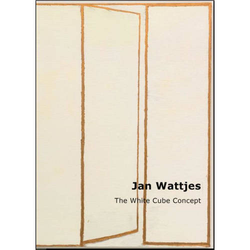 Jan Wattjes The White Cube Concept Ijsbrand Van Veelen Edo Dijksterhuis Bertus Pieters Ea huismerk kopen in de aanbieding Jan Wattjes The White Cube Concept Ijsbrand Van Veelen Edo Dijksterhuis Bertus Pieters Ea huismerk kopen in de aanbieding