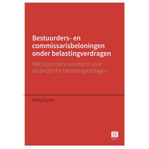 Bestuurders En Commissarisbeloningen Onder Belastingverdragen Andy Cools huismerk kopen in de aanbieding Bestuurders En Commissarisbeloningen Onder Belastingverdragen Andy Cools huismerk kopen in de aanbieding