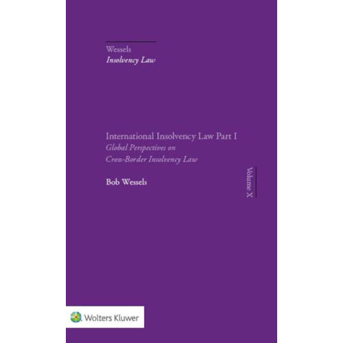 International Insolvency Law 1 Global Perspectives On Cross Border Bob Wessels huismerk kopen in de aanbieding