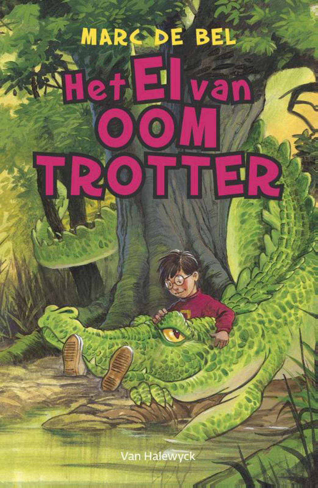 Het ei van Oom Trotter - de Marc Bel
