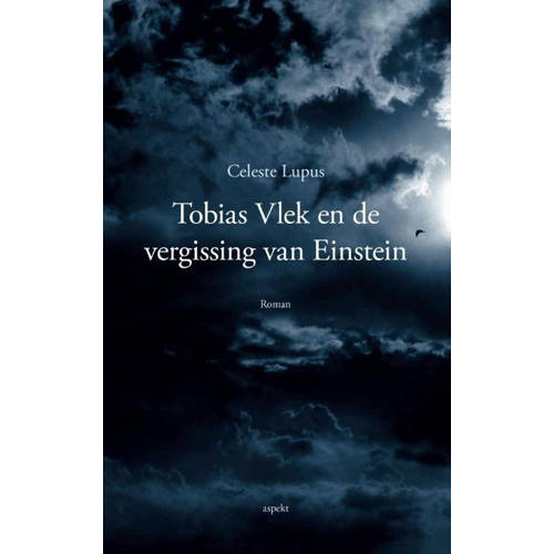 Tobias Vlek En De Vergissing Van Einstein Celeste Lupus huismerk kopen in de aanbieding
