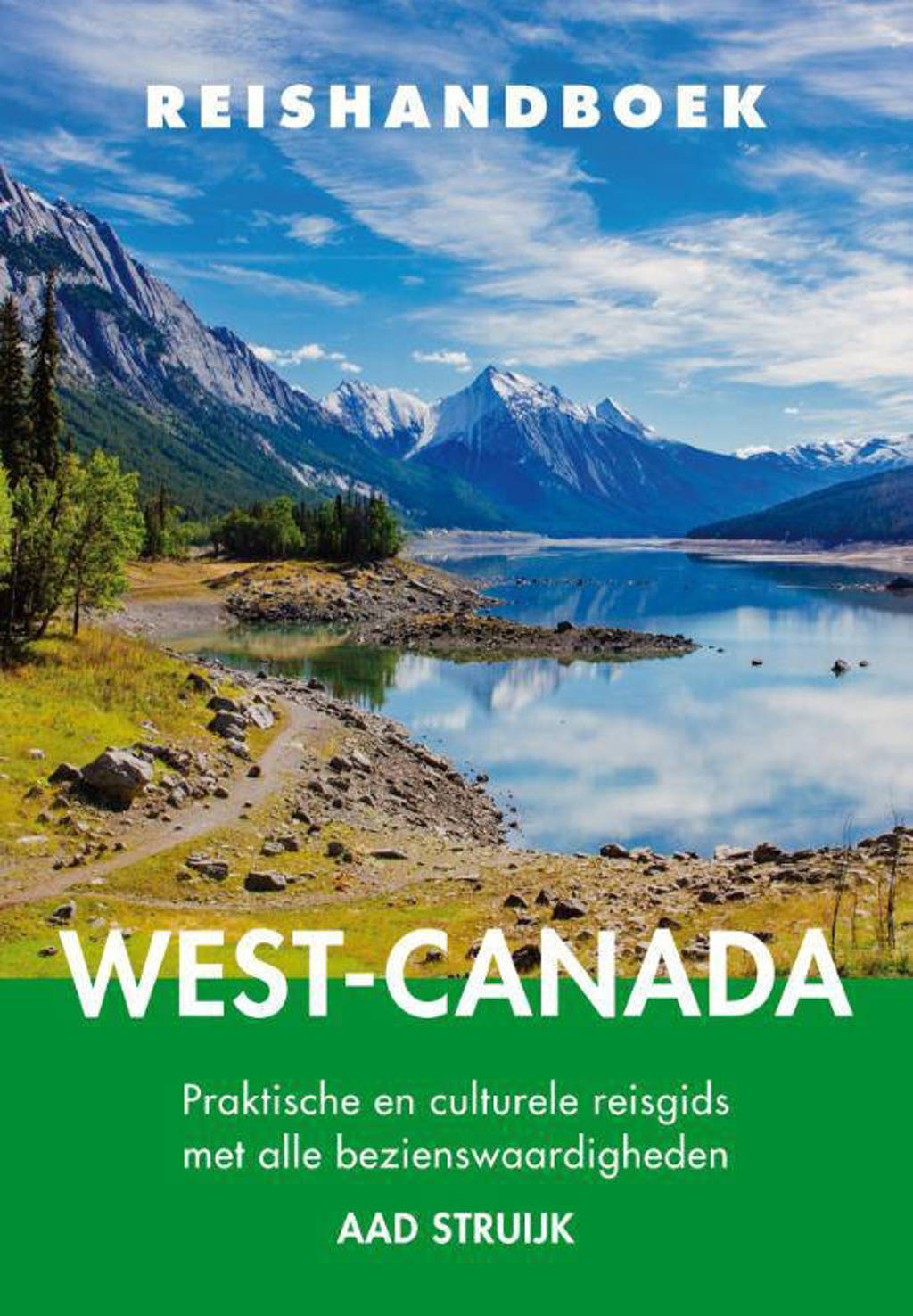 Reishandboek West-Canada - Aad Struijk
