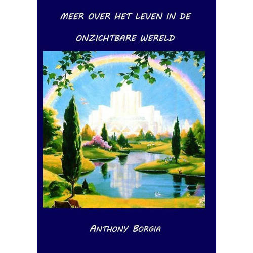 Meer Over Het Leven In De Onzichtbare Wereld Anthony Borgia huismerk kopen in de aanbieding Meer Over Het Leven In De Onzichtbare Wereld Anthony Borgia huismerk kopen in de aanbieding