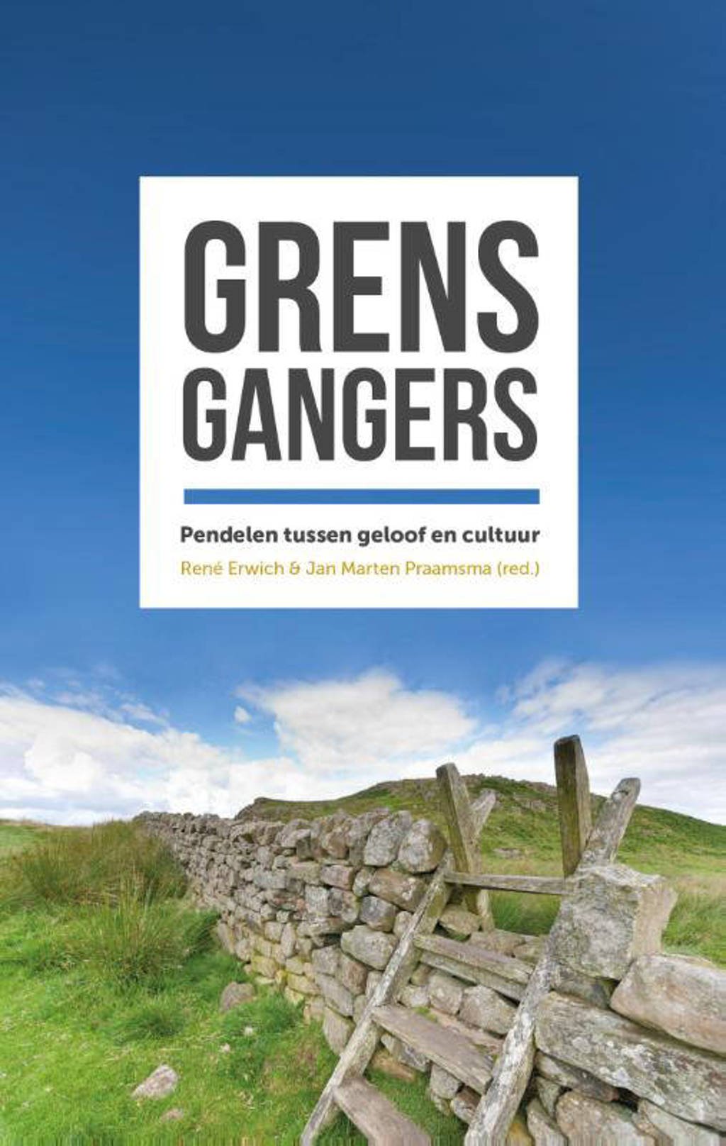 Grensgangers - René Erwich