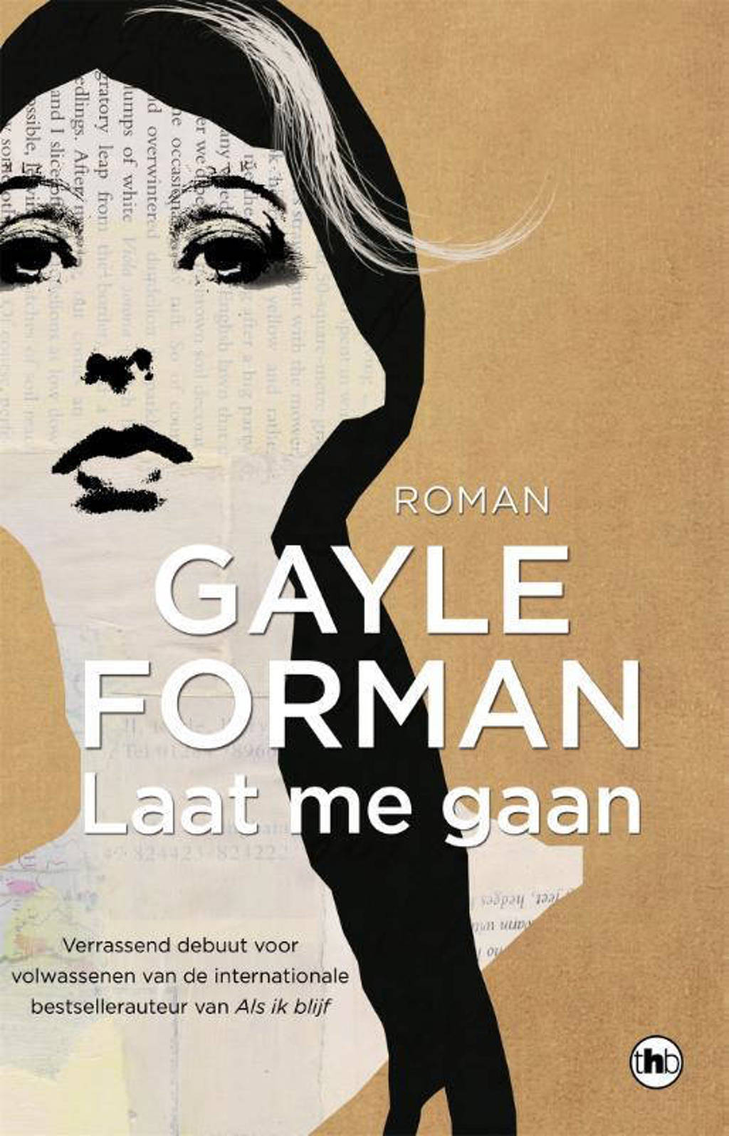 Laat me gaan - Gayle Forman