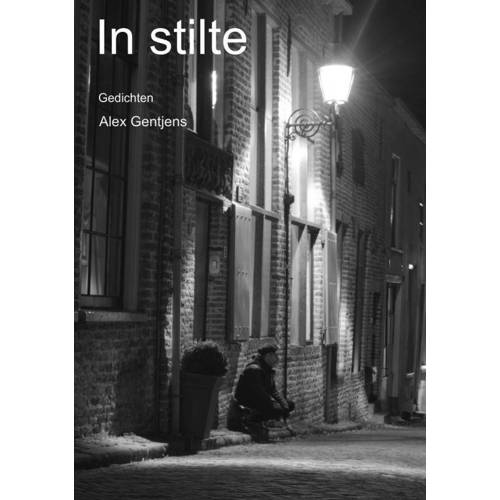 In Stilte Alex Gentjens huismerk kopen in de aanbieding In Stilte Alex Gentjens huismerk kopen in de aanbieding
