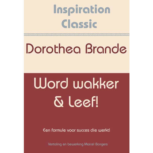 Inspiration Classic Word Wakker Leef Dorothea Brande huismerk kopen in de aanbieding