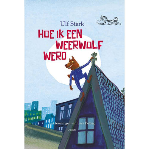 Tijgerlezen Hoe Ik Een Weerwolf Werd Ulf Stark huismerk kopen in de aanbieding
