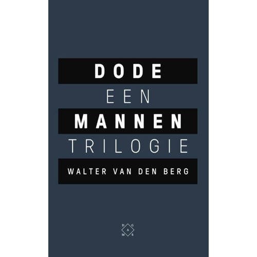 Dode Mannen Walter Van Den Berg huismerk kopen in de aanbieding Dode Mannen Walter Van Den Berg huismerk kopen in de aanbieding