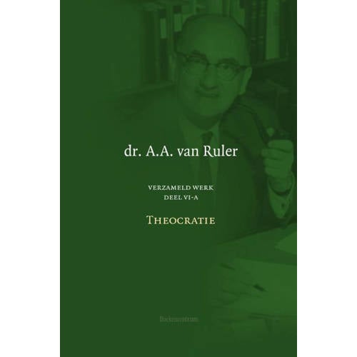 Verzameld Werk De Theocratie Aa Van Ruler huismerk kopen in de aanbieding