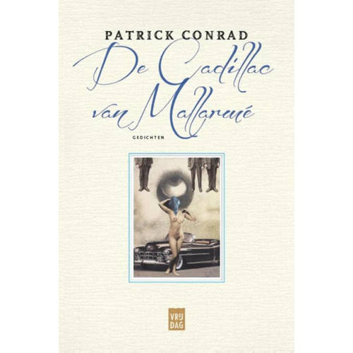 De Cadillac Van Mallarme Patrick Conrad huismerk kopen in de aanbieding De Cadillac Van Mallarme Patrick Conrad huismerk kopen in de aanbieding