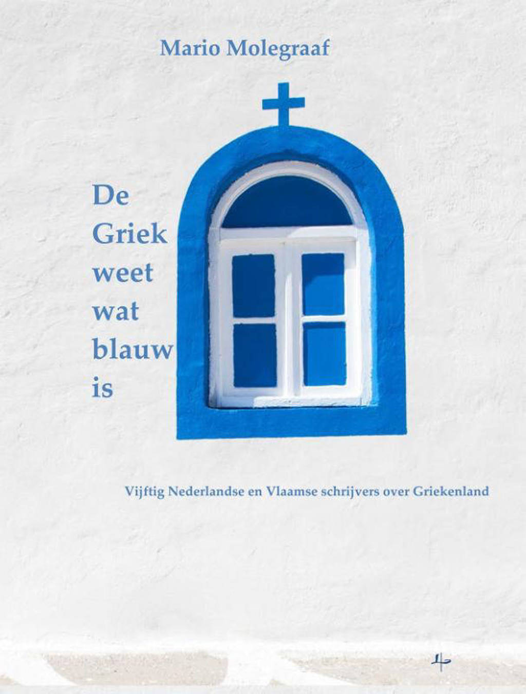 De Griek weet wat blauw is