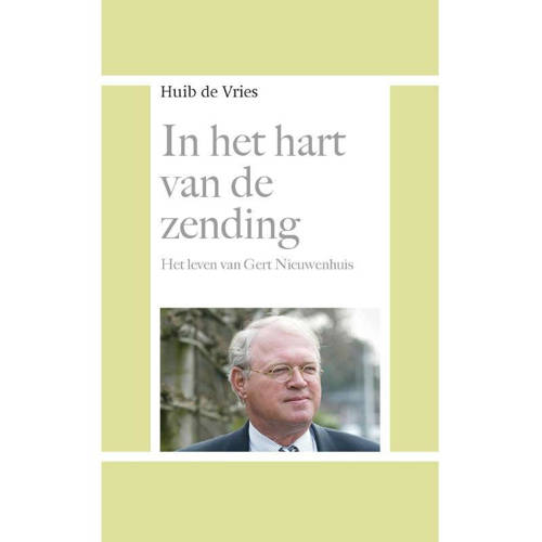 In Het Hart Van De Zending Huib De Vries huismerk kopen in de aanbieding