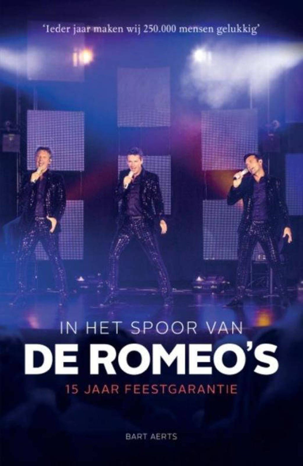 In het spoor van De Romeo's - Bart Aerts