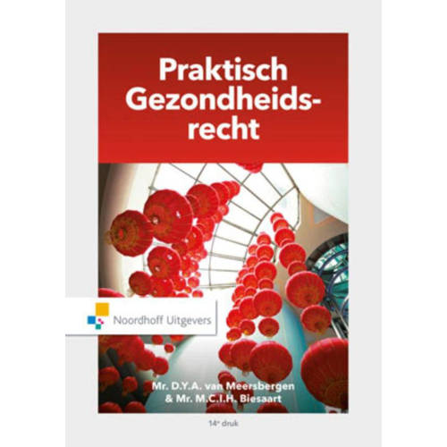Praktisch Gezondheidsrecht Dya Van Meersbergen En Mcih Biesaart huismerk kopen in de aanbieding Praktisch Gezondheidsrecht Dya Van Meersbergen En Mcih Biesaart huismerk kopen in de aanbieding