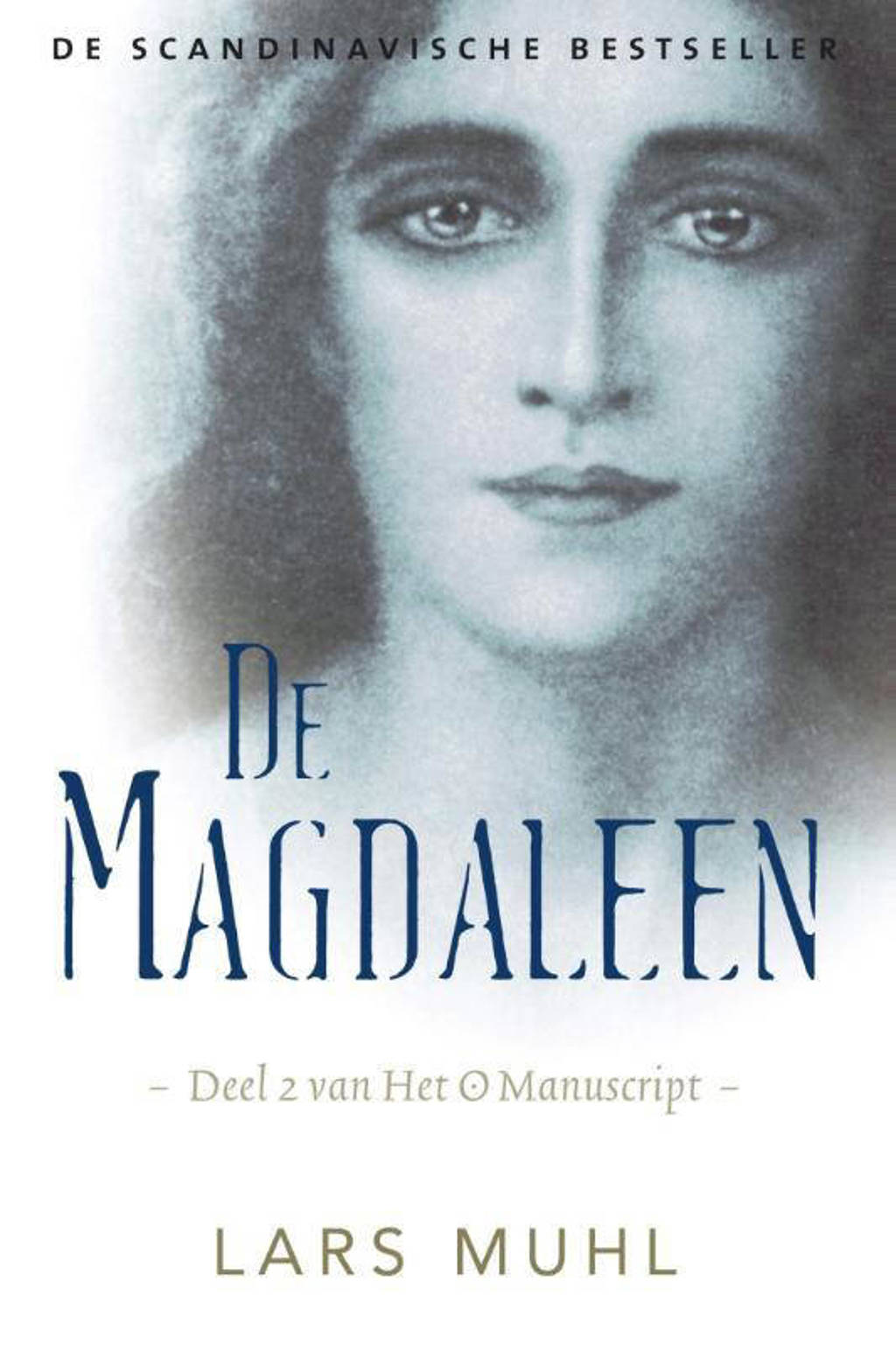 Het O Manuscript: De magdaleen - Lars Muhl