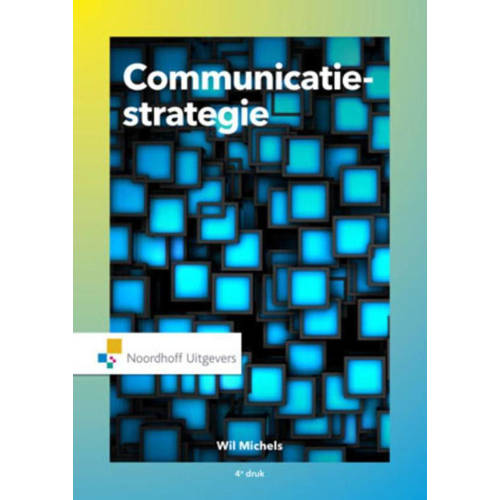 Communicatiestrategie Wil Michels huismerk kopen in de aanbieding Communicatiestrategie Wil Michels huismerk kopen in de aanbieding