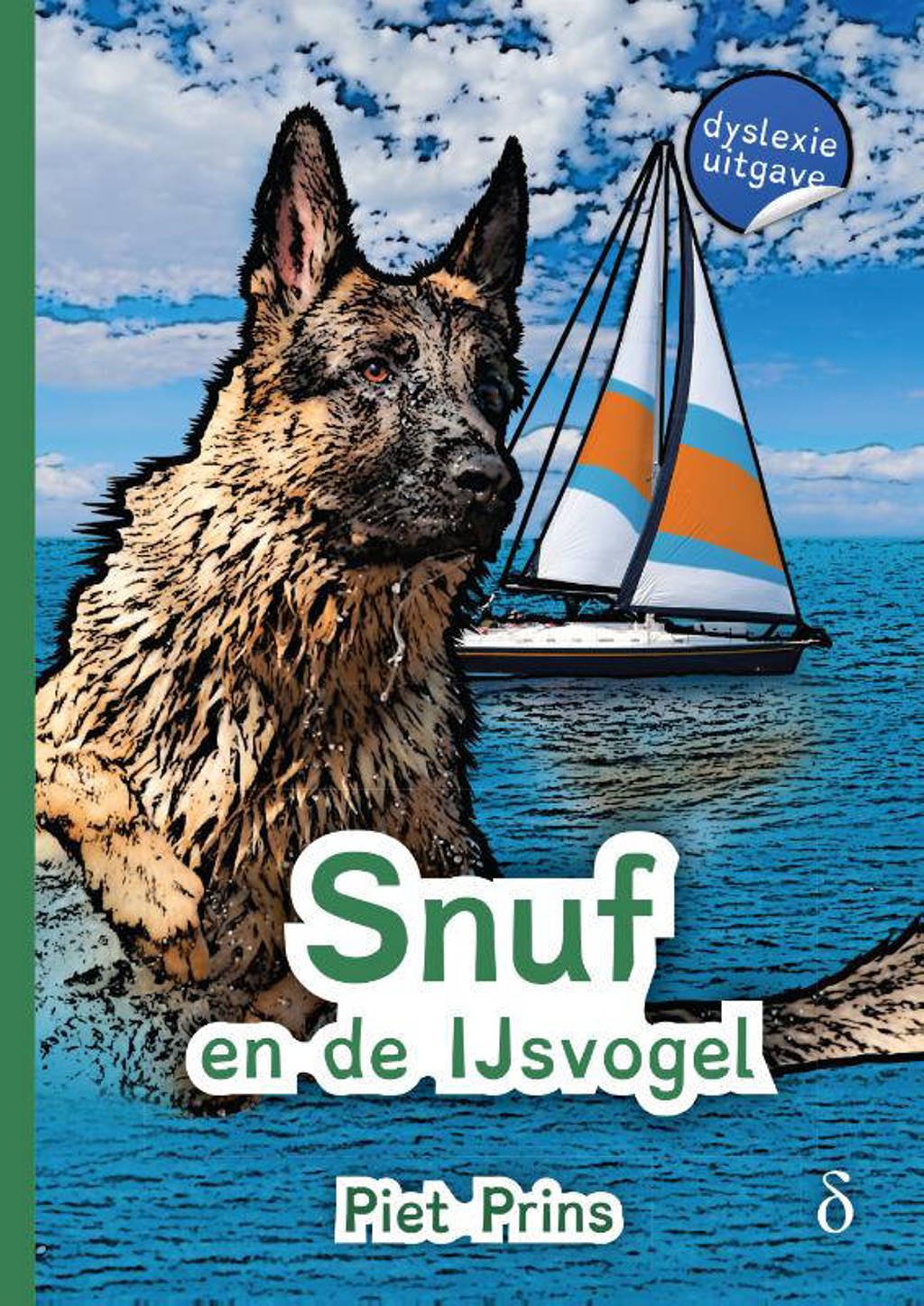 Snuf de hond: Snuf en de IJsvogel - Piet Prins