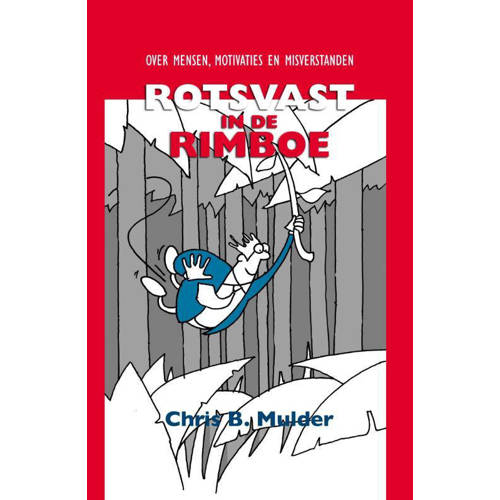 Rotsvast In De Rimboe Chris B Mulder huismerk kopen in de aanbieding