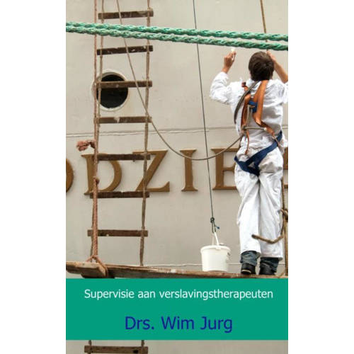 Supervisie Aan Verslavingstherapeuten Wim Jurg huismerk kopen in de aanbieding