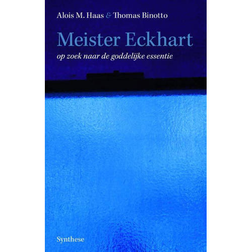 Meister Eckhart Alois M Haas En Thomas Binotto huismerk kopen in de aanbieding Meister Eckhart Alois M Haas En Thomas Binotto huismerk kopen in de aanbieding