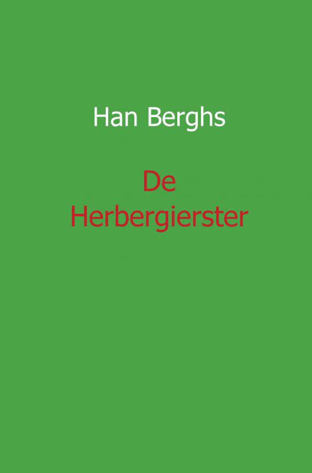 De Herbergierster - Han Berghs