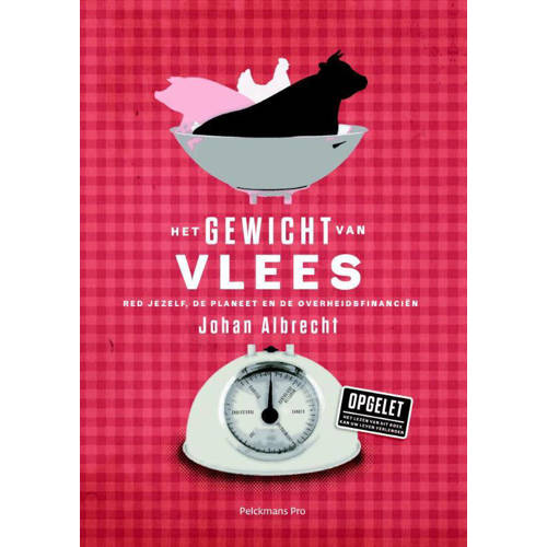Het Gewicht Van Vlees Johan Albrecht huismerk kopen in de aanbieding