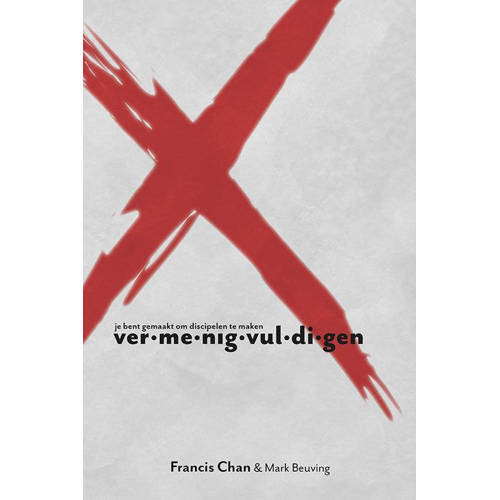 X Vermenigvuldigen Francis Chan En Mark Beuving huismerk kopen in de aanbieding X Vermenigvuldigen Francis Chan En Mark Beuving huismerk kopen in de aanbieding