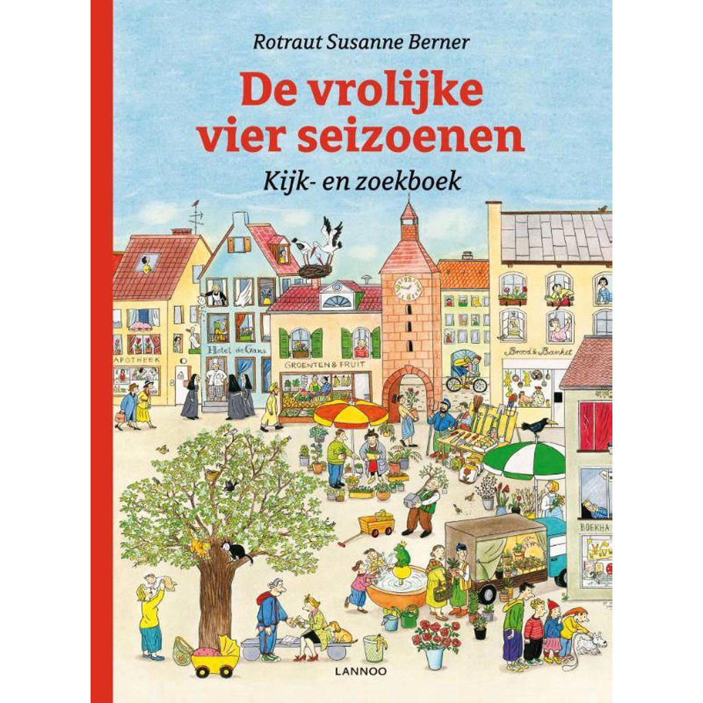 Rotraut Susanne Berner De Vrolijke Vier Seizoenen Wehkamp Rotraut Susanne Berner De Vrolijke Vier Seizoenen Wehkamp