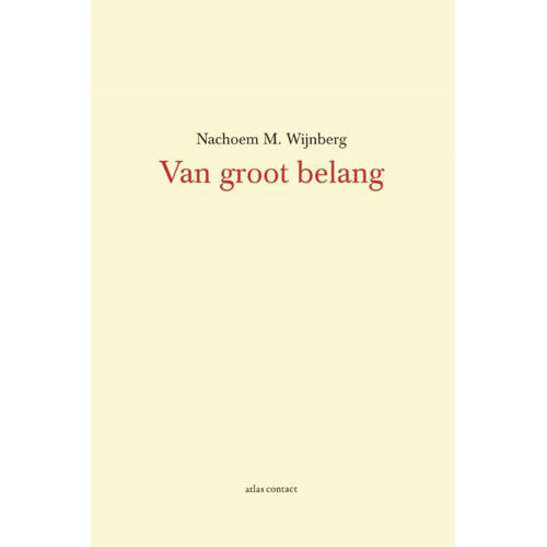 Van Groot Belang Nachoem M Wijnberg huismerk kopen in de aanbieding Van Groot Belang Nachoem M Wijnberg huismerk kopen in de aanbieding